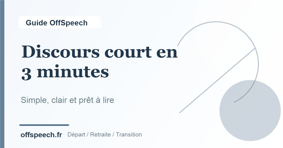 Discours court de pot de départ : modele en 3 minutes