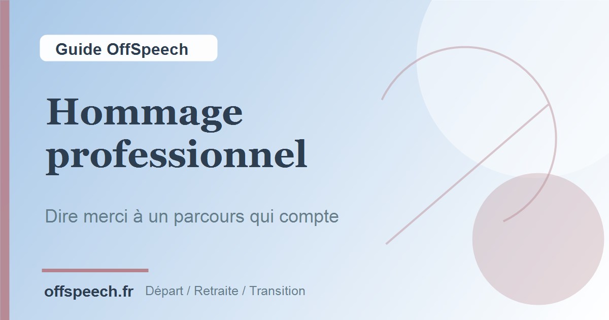 Discours d hommage professionnel : remercier un parcours avec elegance